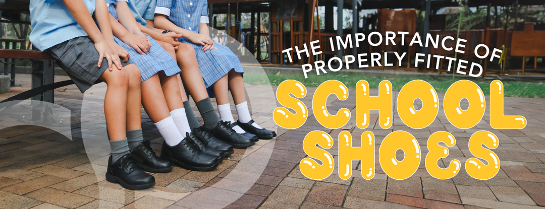 The Importance of Properly Fitted School Shoes