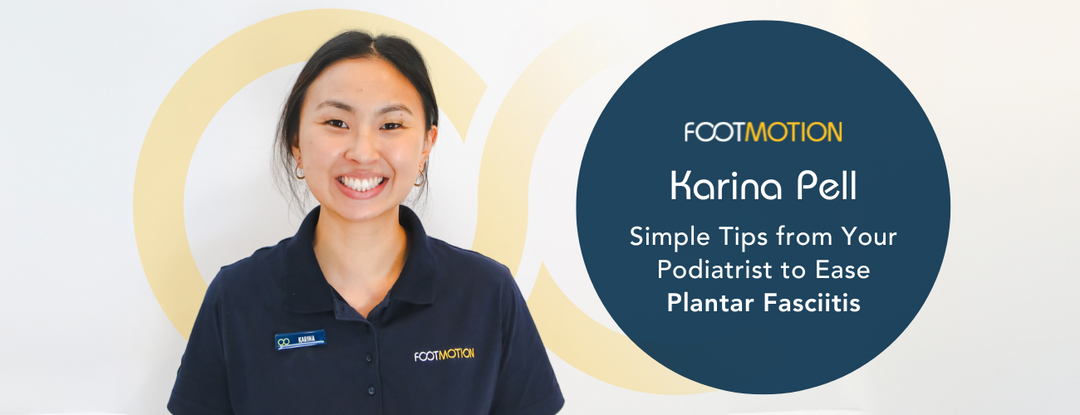 Simple Tips from Your Podiatrist to Ease Plantar Fasciitis